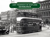 Lost Tramways: Edinburgh