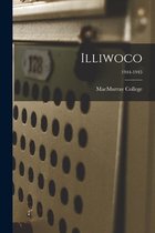 Illiwoco; 1944-1945