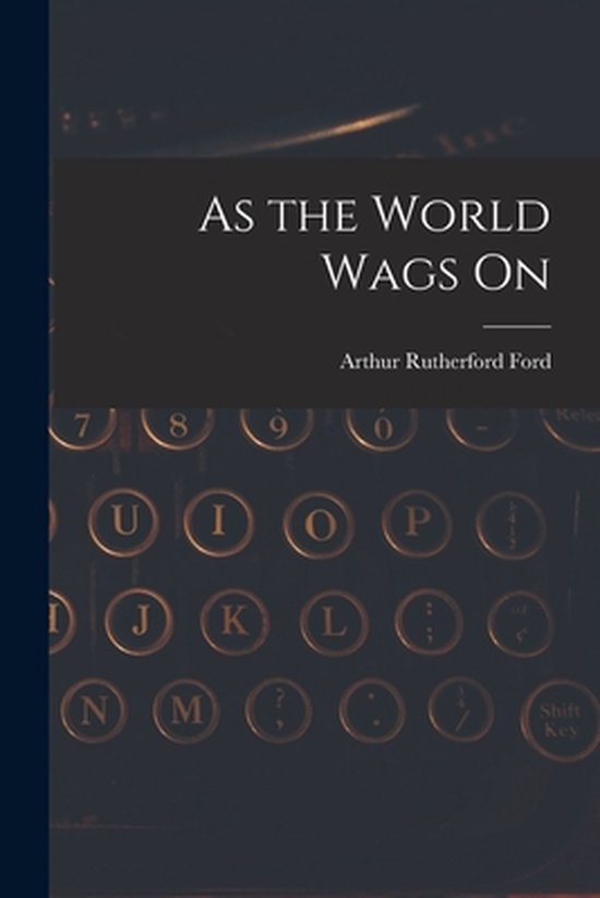 As the World Wags On - cover