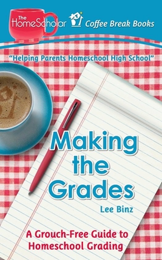 Coffee Break Books- Making the Grades - cover