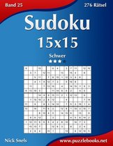 Sudoku 15x15 - Schwer - Band 25 - 276 Ratsel