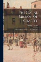 The Social Mission of Charity