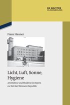 Studien Zur Zeitgeschichte- Licht, Luft, Sonne, Hygiene