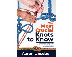 The Most Crucial Knots to Know