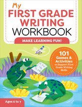 My First Grade Writing Workbook