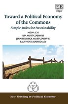New Thinking in Political Economy series- Toward a Political Economy of the Commons