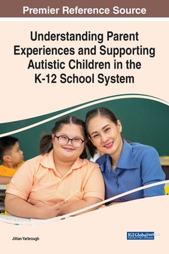 Understanding Parent Experiences and Supporting Autistic Chi ... - cover