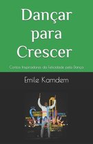 Dancar para Crescer (European Portuguese)