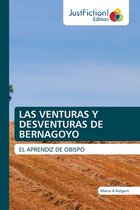 Las Venturas Y Desventuras de Bernagoyo