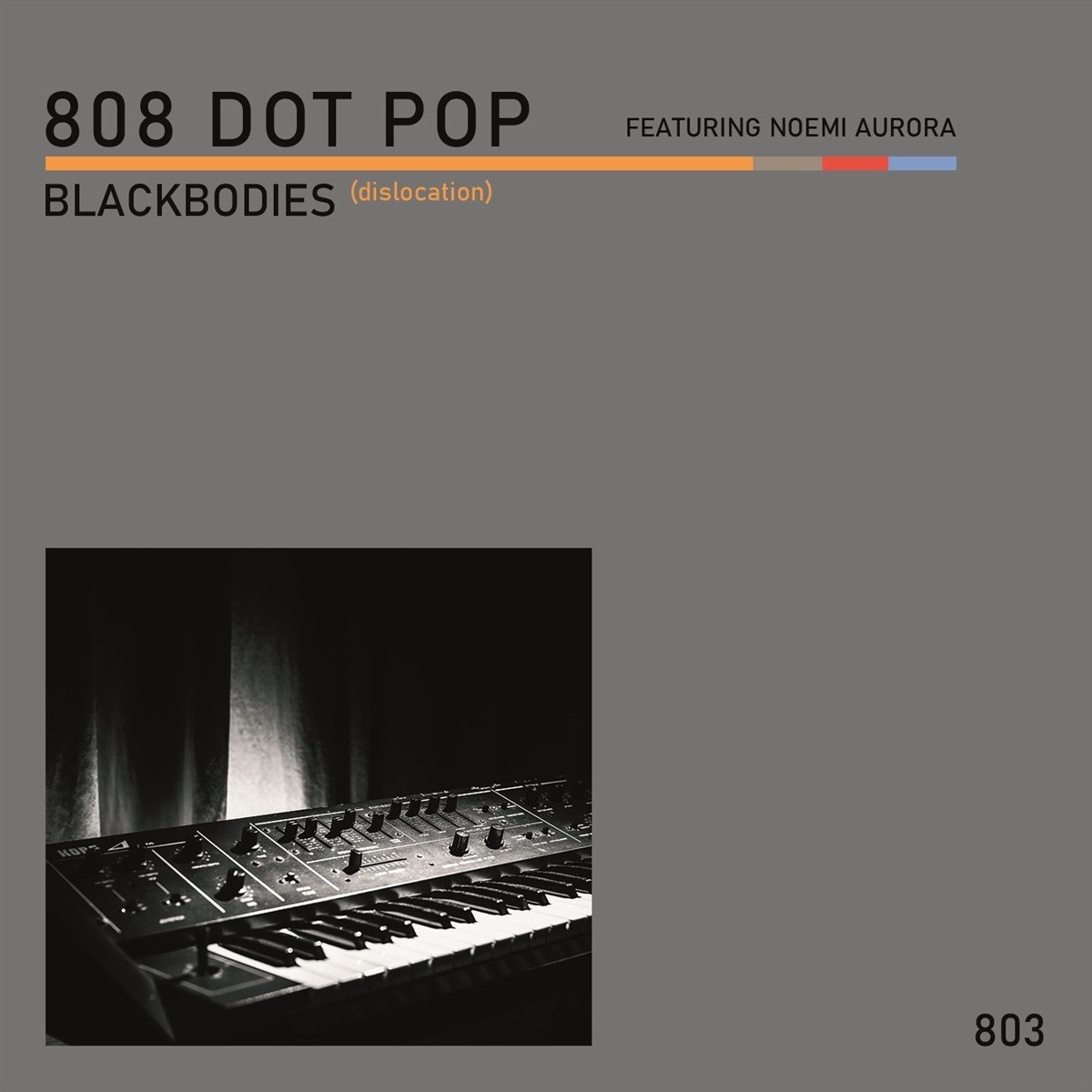 808 Dot Pop - Blackbodies (Dislocation) (7" Single) (Limited Edition)