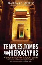 Temples, Tombs And Hieroglyphs