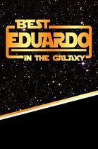 The Best Eduardo in the Galaxy