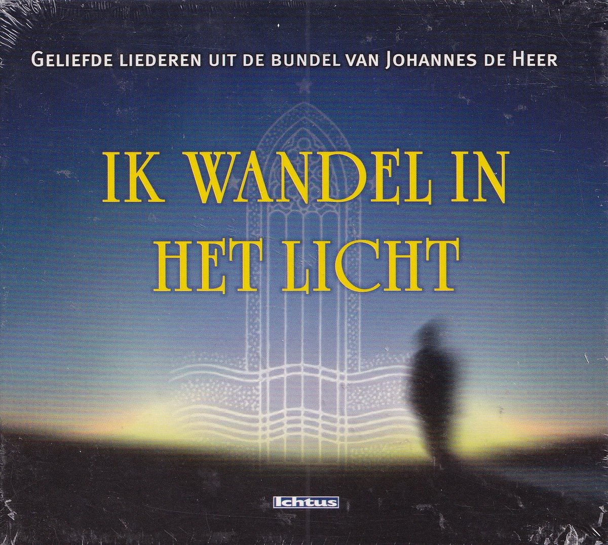 Johannes De Heer Teksten Ik wandel in het licht - Geliefde liederen uit de bundel van Johannes