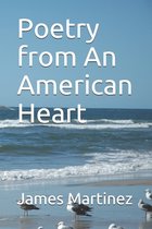 Poetry from An American Heart