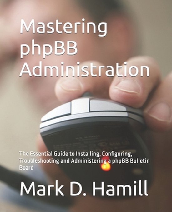 Mastering phpBB Administration - cover