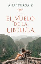 El Vuelo de la Libélula/ The Dragonfly's Flight