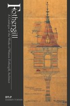 Fothergill - A Catalogue of the Works of Watson Fothergill, Architect
