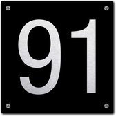 Huisnummerbord - huisnummer 91 - zwart - 12 x 12 cm - rvs look - schroeven - naambordje - nummerbord  - voordeur