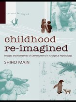 Childhood Re-imagined