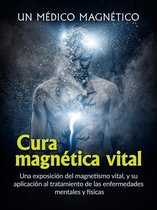 Cura magnética vital (Traducido)