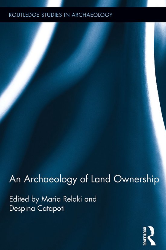 An Archaeology of Land Ownership - cover