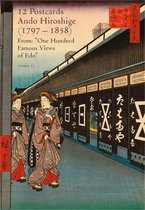 Wenskaarten set - 12 Ansichtkaarten van Ando Hiroshige (1797 – 1858) Uit: "One Hundred Famous Views of Edo" (serie 1)