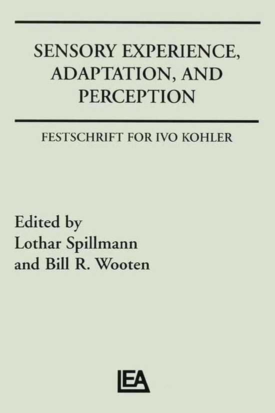 Sensory Experience, Adaptation, and Perception - cover