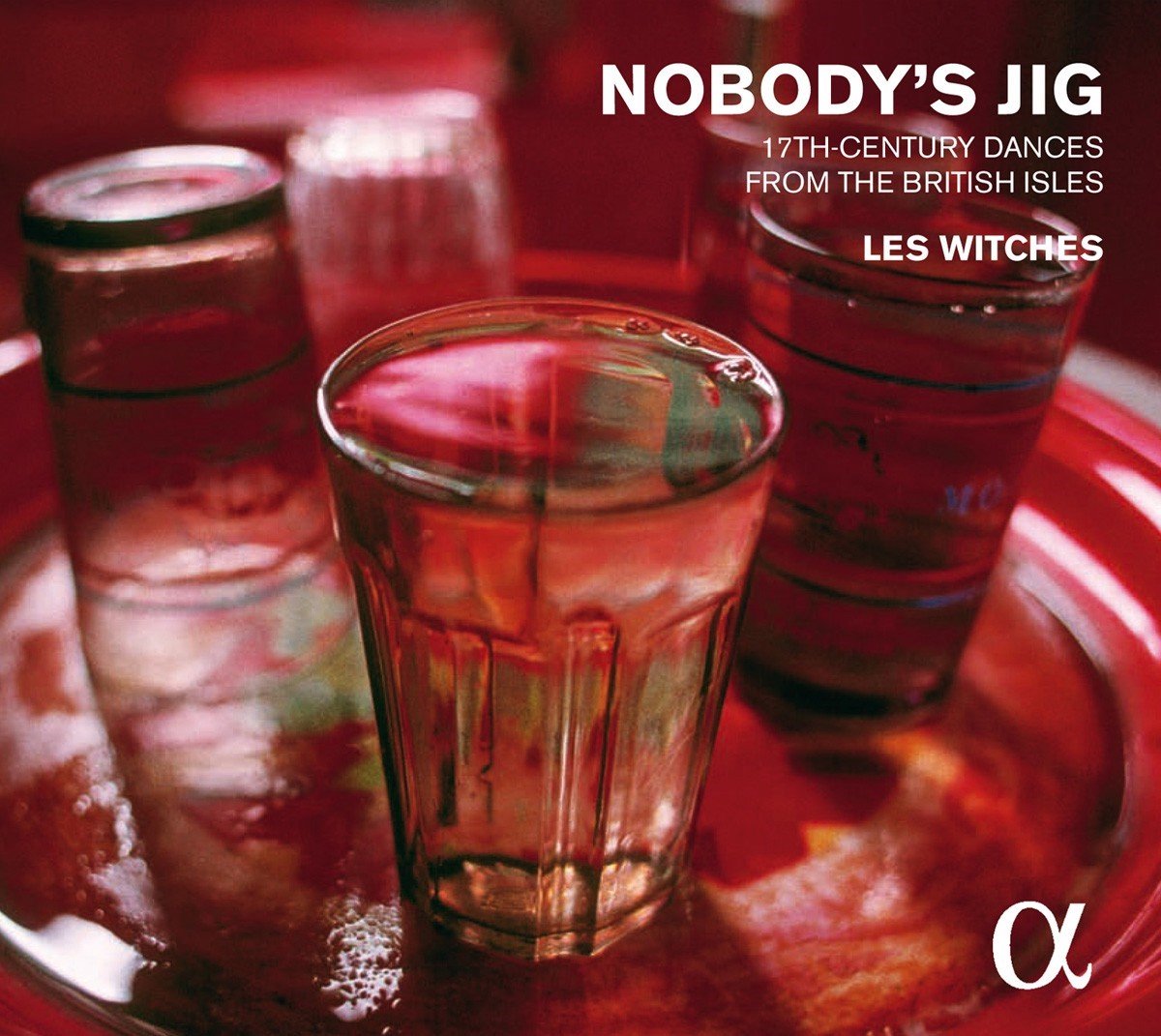 Les Witches - Nobody's Jig - 17th-Century Dances From The British Isles (CD)