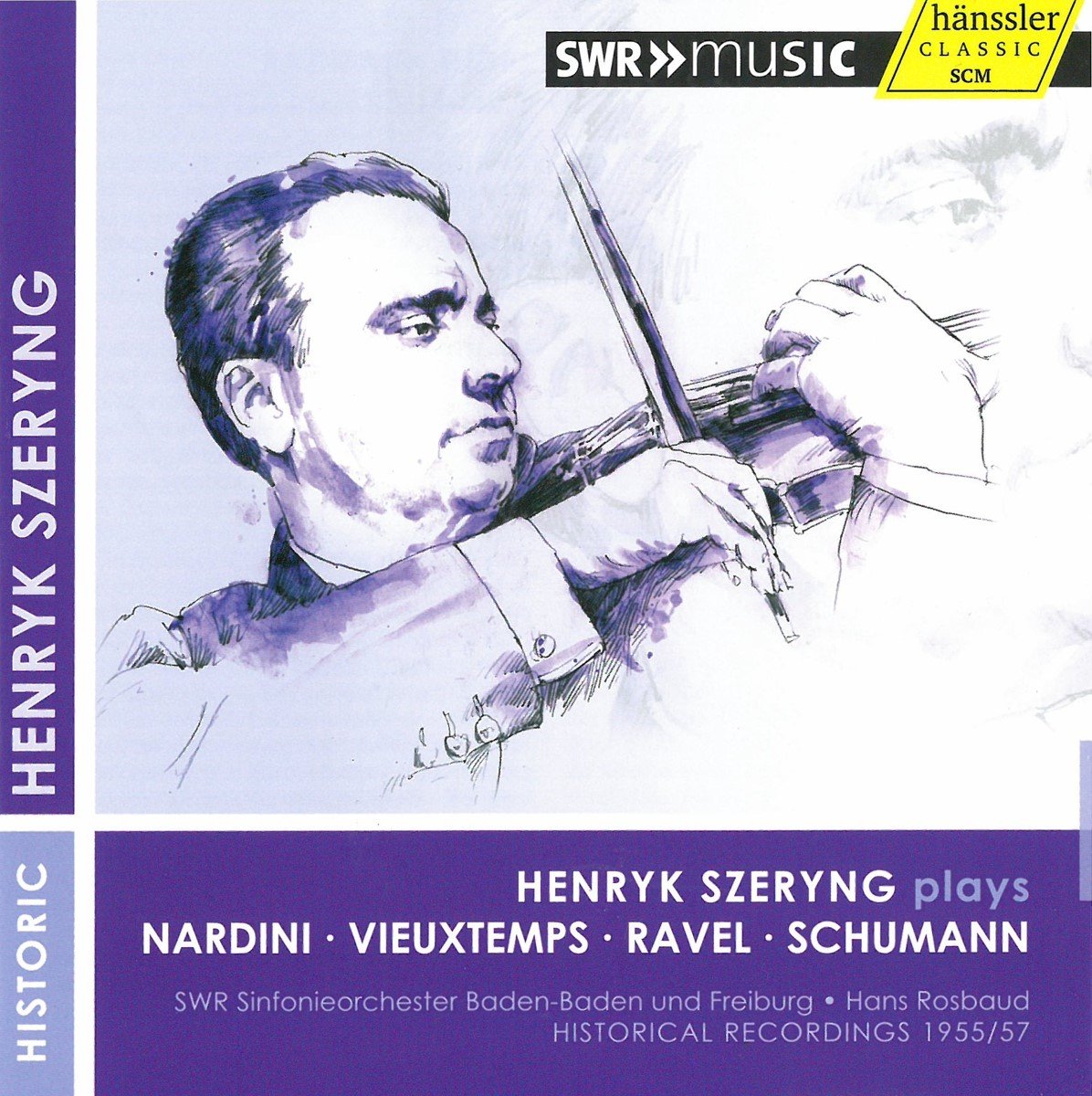 Szeryng, Henryk - Rosbaud, Hans - So Baden-Baden, - Henryk Szeryng Plays Nardini, Vieuxtemps, Ravel, S (CD) - Szeryng, Henryk - Rosbaud, Hans - So Baden-Baden,