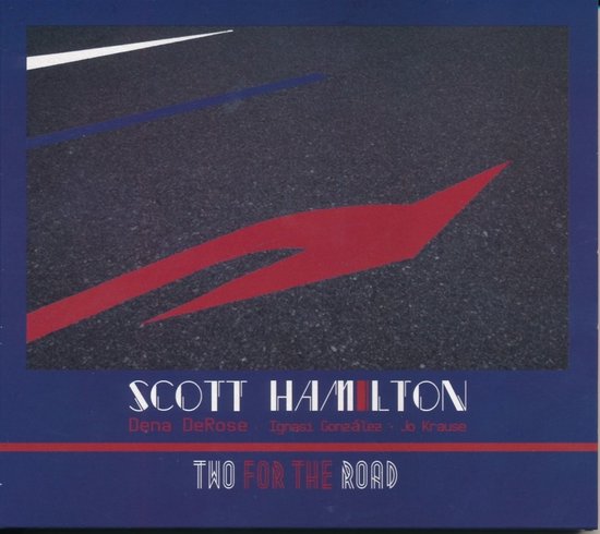 Scott Hamilton - Two For The Road (CD)
