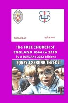 The Free Church of England 1844-2018