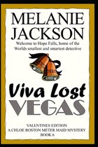 Chloe Boston Meter Maid Cozy Mysteries- Viva Lost Vegas