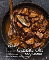 Easy Beef Casserole Cookbook