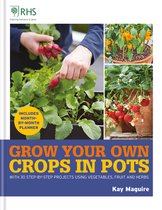 Royal Horticultural Society Grow Your Own- RHS Grow Your Own: Crops in Pots
