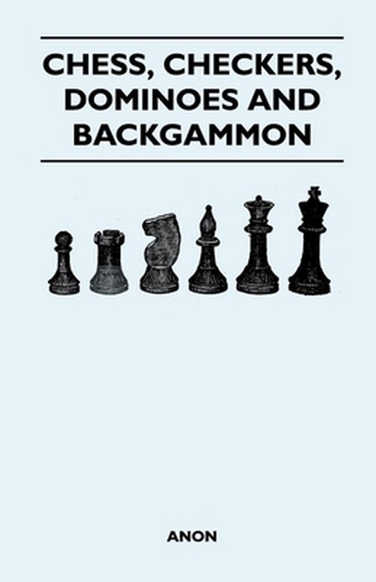 Chess, Checkers, Dominoes and Backgammon - cover