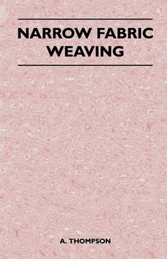 Narrow Fabric Weaving - cover
