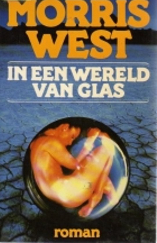 Omslag van In een wereld van glas door Morris West