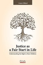 Justice as a Fair Start in Life