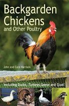 Backgarden Chickens & Other Poultry