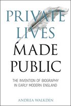 Medieval & Renaissance Literary Studies- Private Lives Made Public
