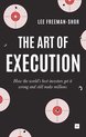 The Art of Execution