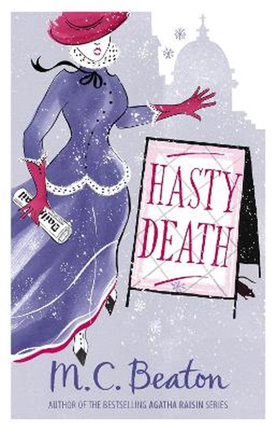 Boekcover met een illustratie van een vrouw in een paarse jurk met rode handschoenen en hoed, naast een bord met 'HASTY DEATH'.