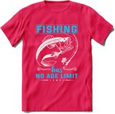 Fishing Has No Age Limit - Vissen T-Shirt | Blauw | Grappig Verjaardag Vis Hobby Cadeau Shirt | Dames - Heren - Unisex | Tshirt Hengelsport Kleding Kado - Roze - XL