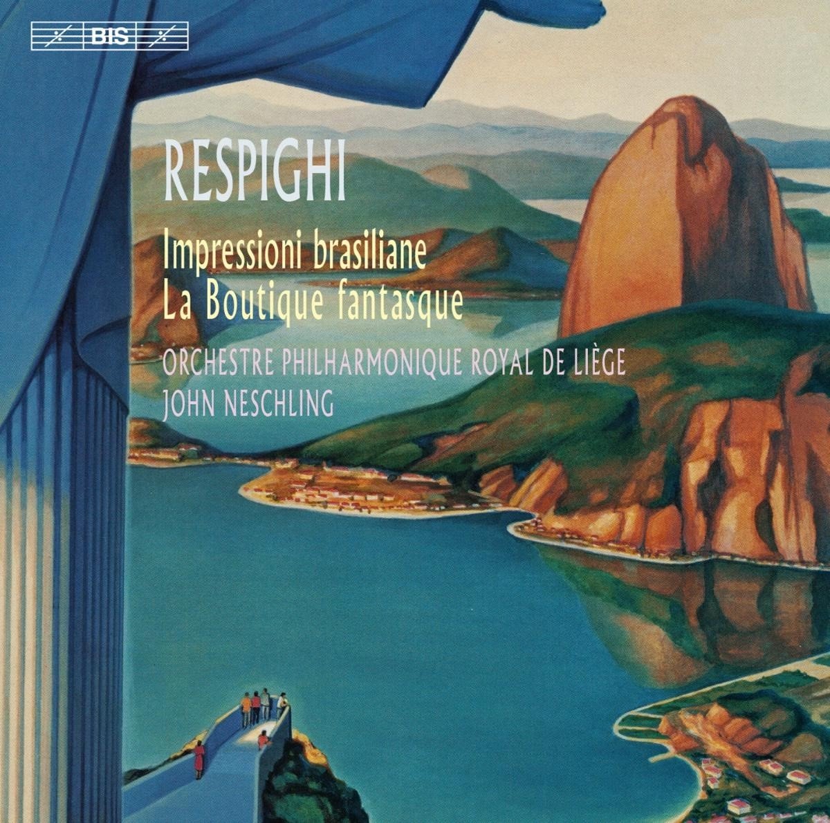 Orchestra Philharmonique Royal De Liège - Respighi: Brazilian Impressions (SACD)