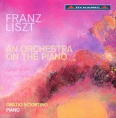 Orazio Sciortino - Liszt: An Orchestra On The Piano (CD)