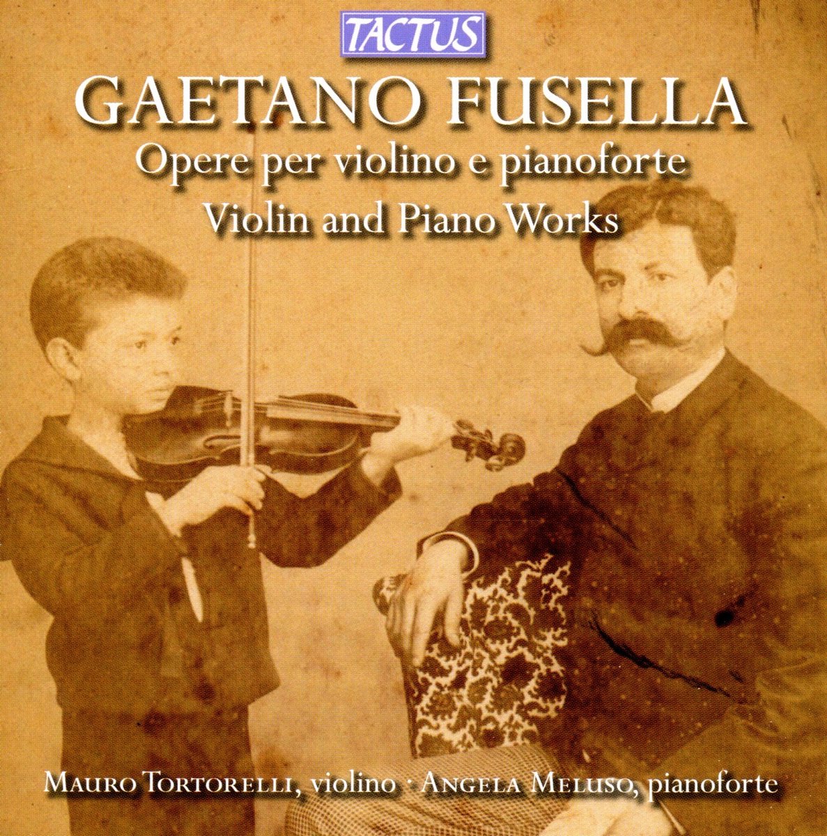 Mauro Tortorelli, Angela Meluso - Fusella: Opere Per Violino E Pianoforte (CD)
