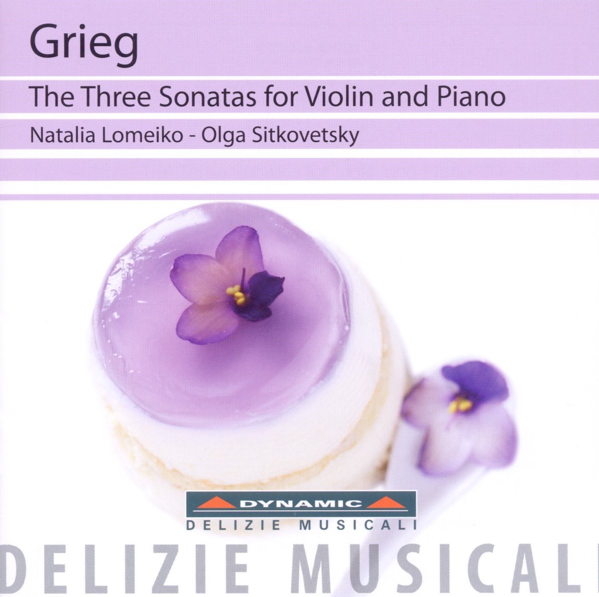 Natalia Lomeiko & Olga Sitkovetsky - Grieg: Sonatas For Violin And Piano (CD)