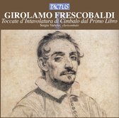 Sergio Vartolo Harpsichord & Organ - Frescobaldi: Toccate E Partite D In (CD)