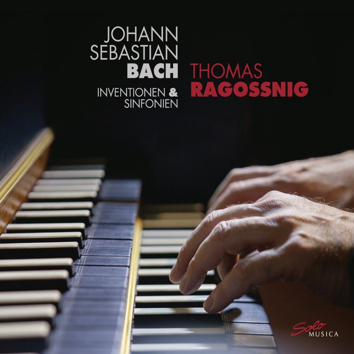 Thomas Ragossnig - J.S. Bach: Inventionen & Sinfonien (CD)