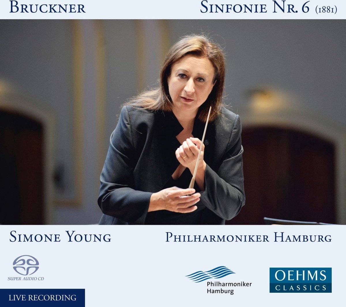 Philharmoniker Hamburg, Simone Young - Bruckner: Sinfonie No. 6 (SACD)
